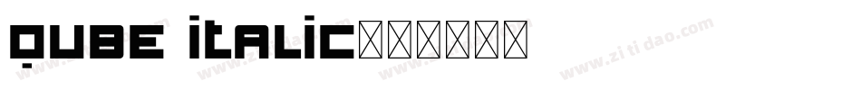 QUBE ITALIC字体转换